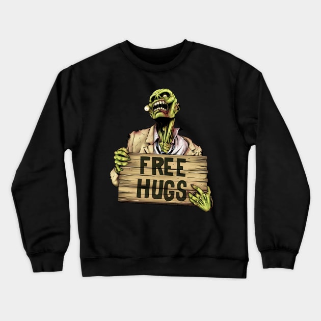 ZOMBIE FREE HUGS !! (Please Love Me ! :) Crewneck Sweatshirt by AnimeHA